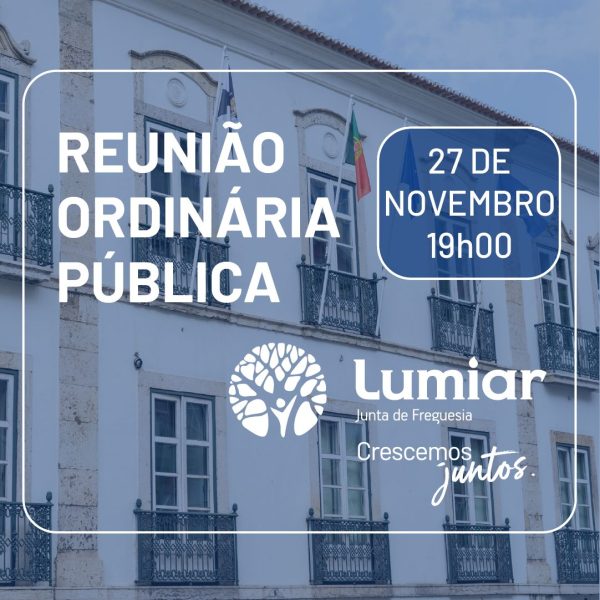 Reunião Ordinária Pública – Junta de Freguesia do Lumiar