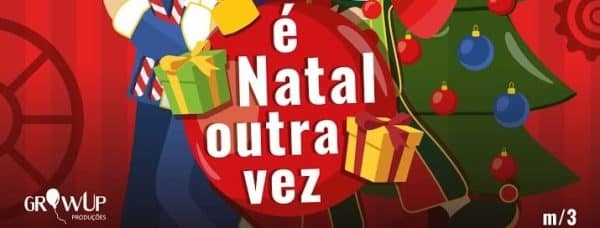 É Natal outra vez foi um sucesso!